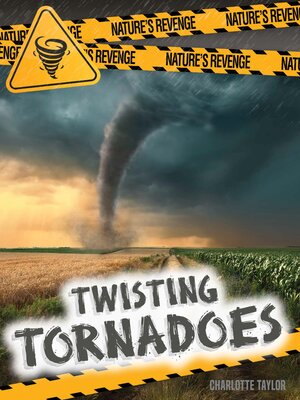 cover image of Twisting Tornadoes